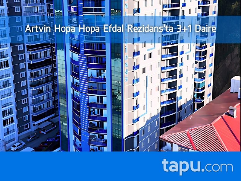 Artvin Hopa Hopa Efdal Rezidans'ta 3+1 Daire