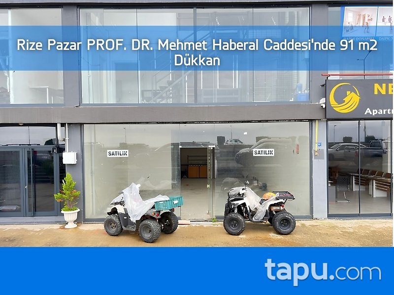 Rize Pazar PROF. DR. Mehmet Haberal Caddesi'nde 91 m2 Dükkan