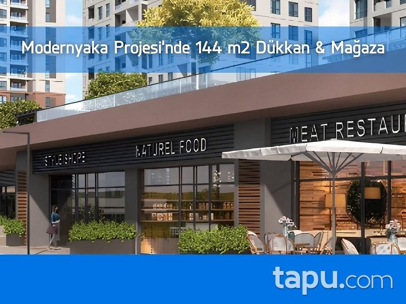 Modernyaka Projesi'nde Değer Kazandıracak 144 m2 Dükkan & Mağaza