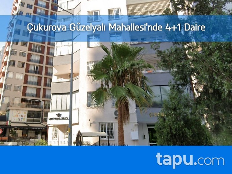 Çukurova Güzelyalı Mahallesi'nde 4+1 Daire