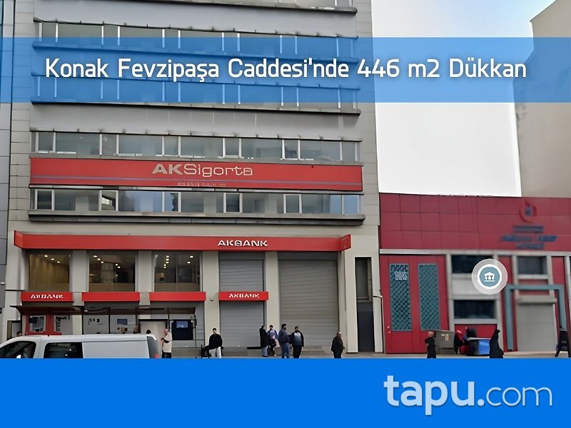 Konak Fevzipaşa Caddesi'nde 446 m2 Dükkan