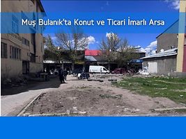 Muş Bulanık'ta Konut ve Ticari İmarlı Arsa (BS-01114)